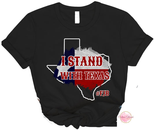 I STAND WITH TEXAS