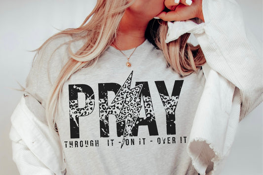 Pray through it